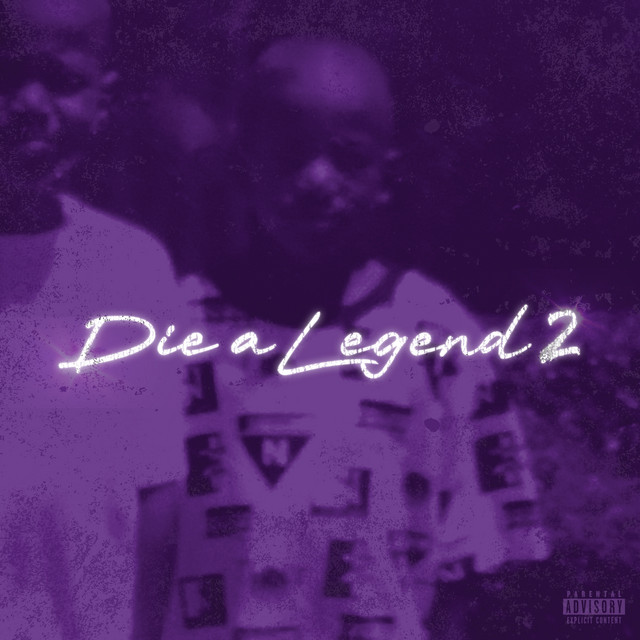 'Die A Legend 2' cover art