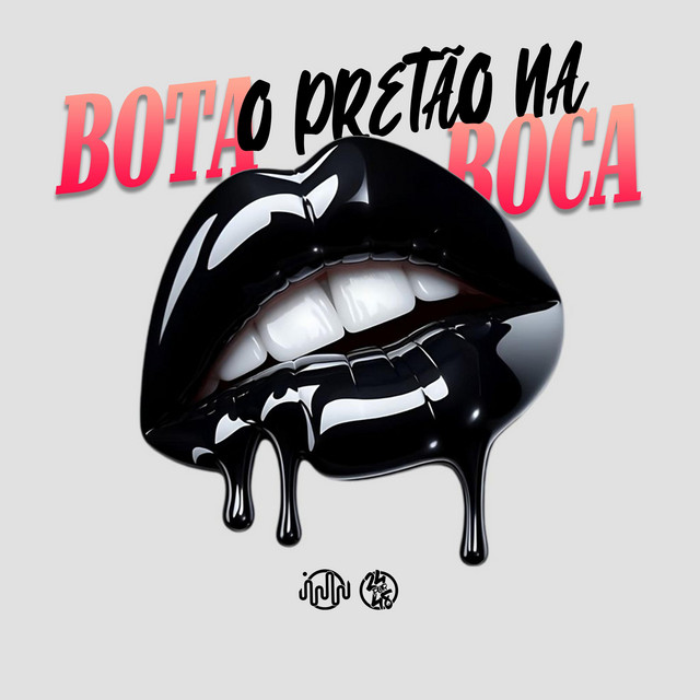 'Bota O Pretão Na Boca' cover art