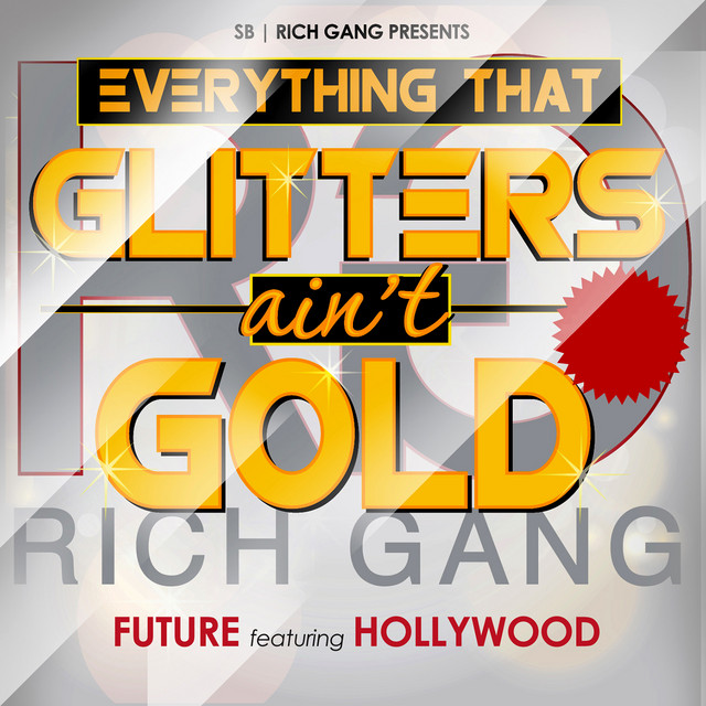 'Everything That Glitters Ain't Gold' cover art