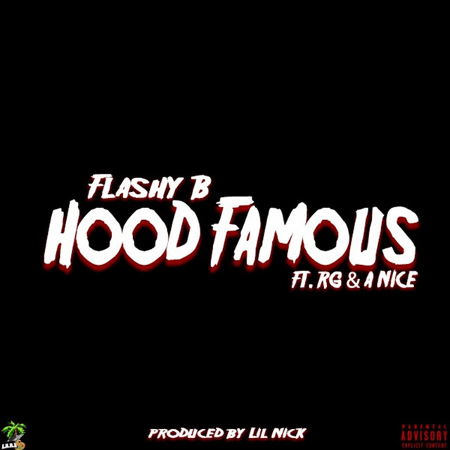'Hood Famous (feat. Rg & a Nice)' cover art