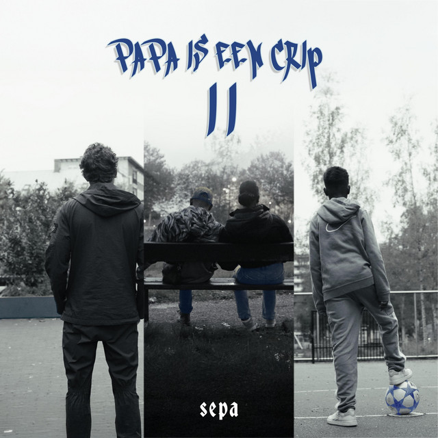 'Papa Is Een Crip II' cover art