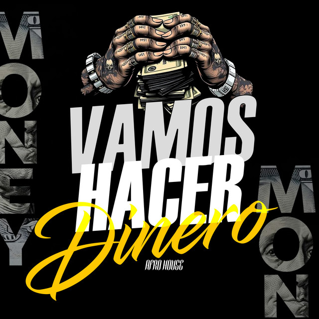 'Vamos Hacer Dinero' cover art
