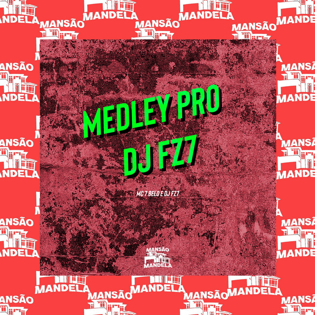 'Medley pro Dj Fz7' cover art