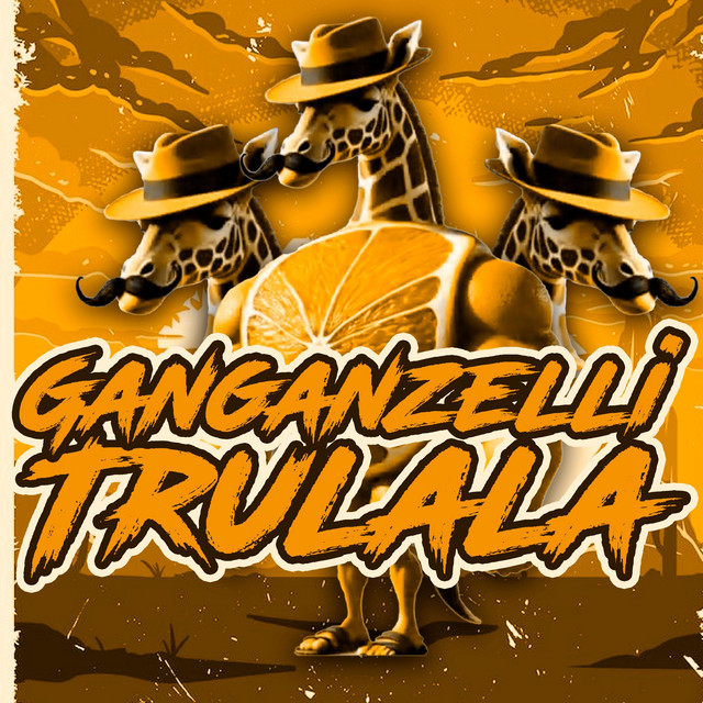 'Ganganzelli Trulala (Slowed)' cover art