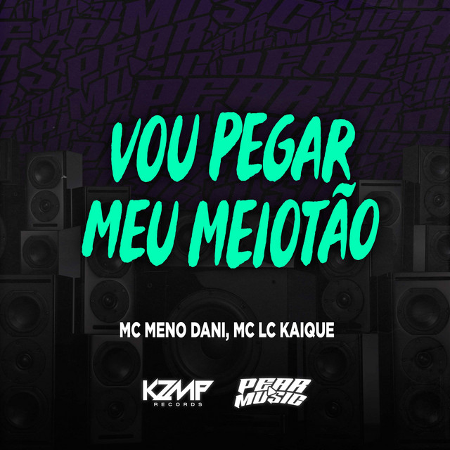 'Vou Pegar Meu Meiotão' cover art