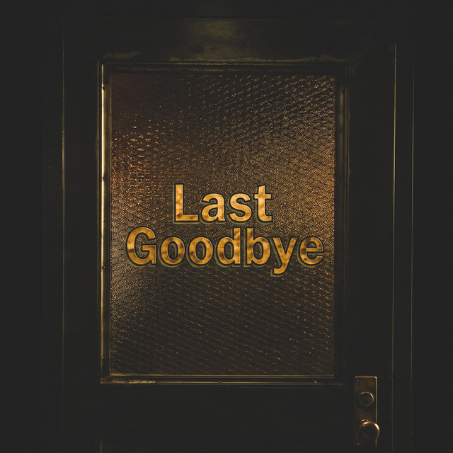 'Last Goodbye' cover art