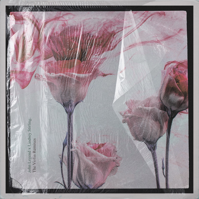 'John Legend x Lindsey Stirling: The Violin Remixes' cover art