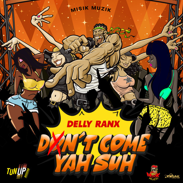 'Don't Come Yah Suh' cover art