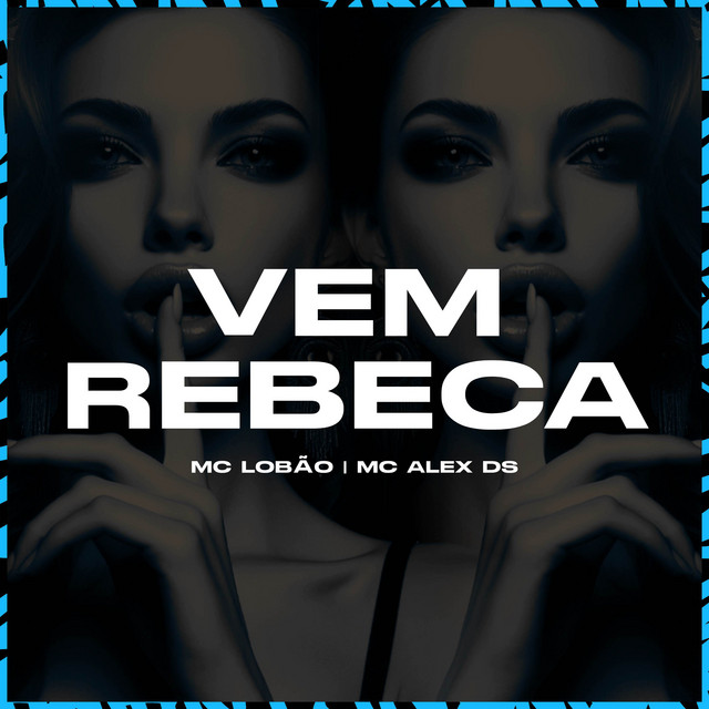 'Vem Rebeca' cover art