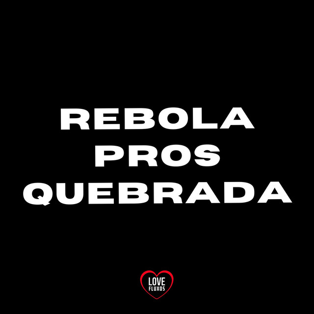 'Rebola Pros Quebrada' cover art
