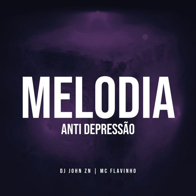 'MELODIA ANTI DEPRESSÃO' cover art