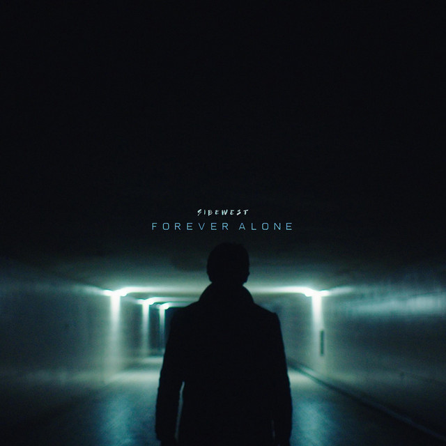'Forever Alone' cover art