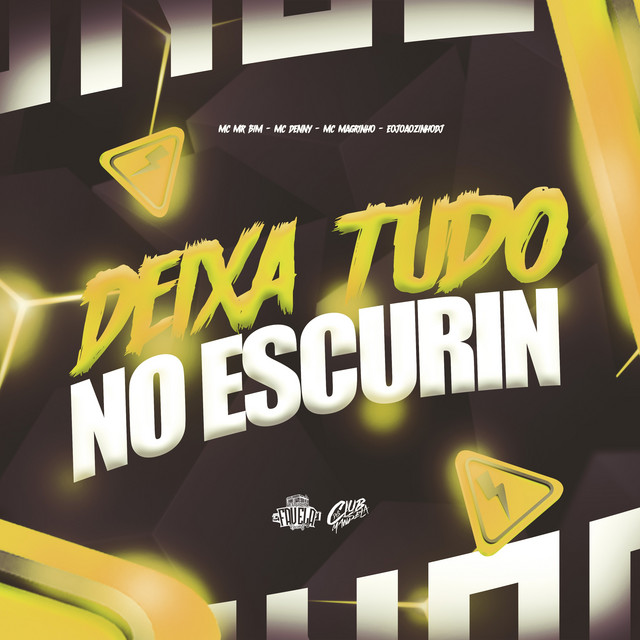 'Deixa Tudo no Escurin' cover art