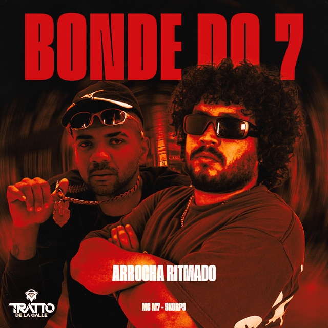 'Bonde do 7 [Arrocha Ritmado]' cover art