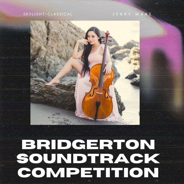 'Bridgerton Soundtrack Competition' cover art