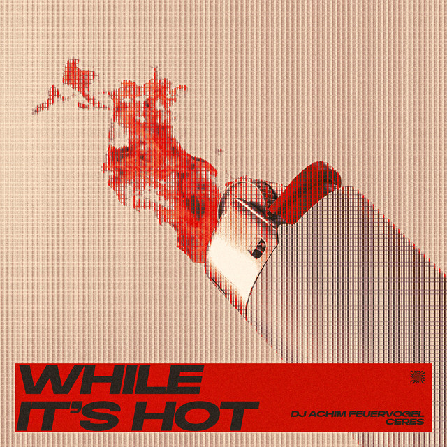 'While It's Hot' cover art