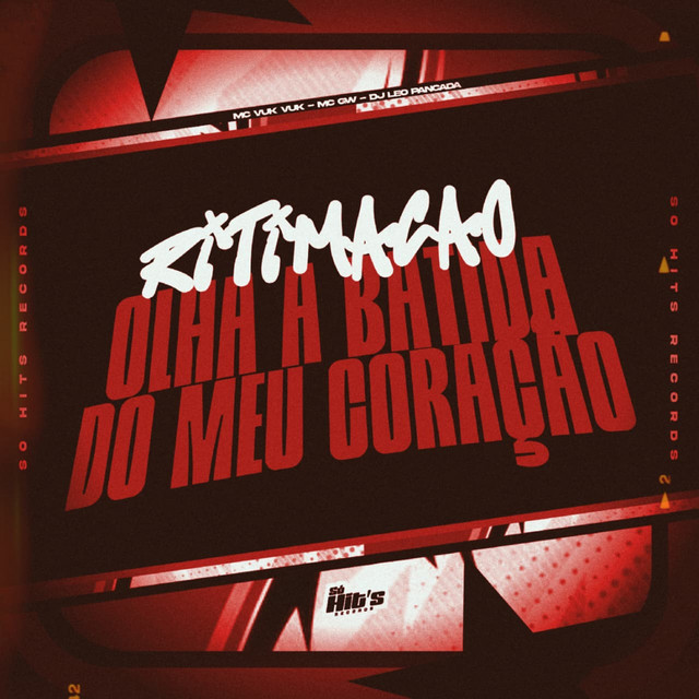 'Ritimação Olha a Batida do Meu Coração' cover art