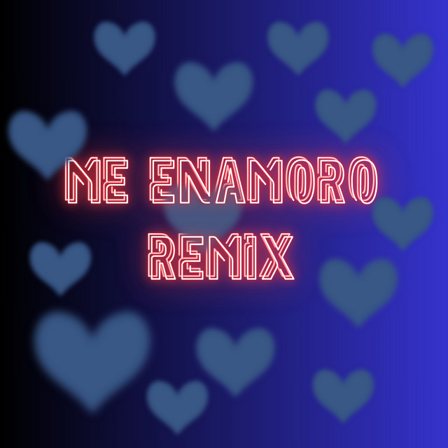 'ME ENAMORO (Remix)' cover art