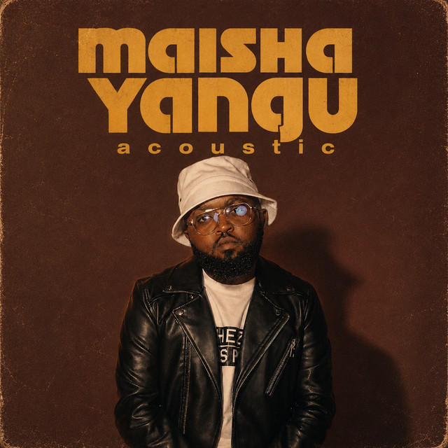 'Maisha Yangu (Acoustic)' cover art