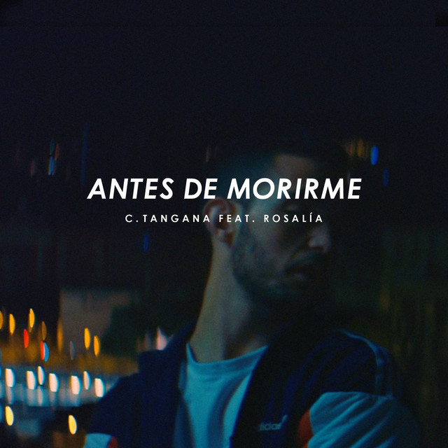 'Antes de Morirme (feat. ROSALÍA)' cover art
