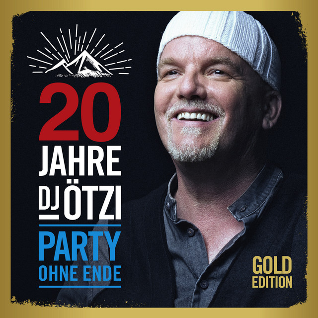 '20 Jahre DJ Ötzi - Party ohne Ende (Gold Edition)' cover art