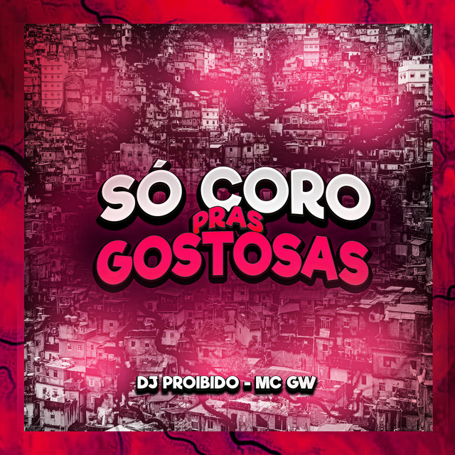 'Só Coro Pras Gostosas' cover art