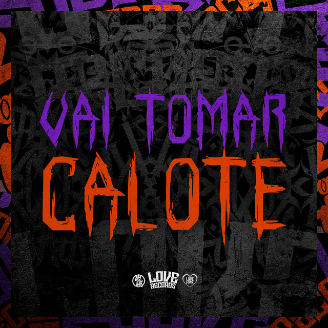 'Vai Tomar Calote' cover art