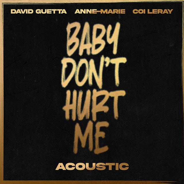 'Baby Don't Hurt Me (Acoustic)' cover art