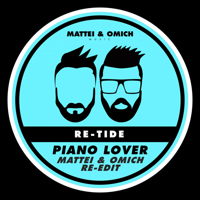'Piano Lover (Mattei & Omich Re-Edit)' cover art