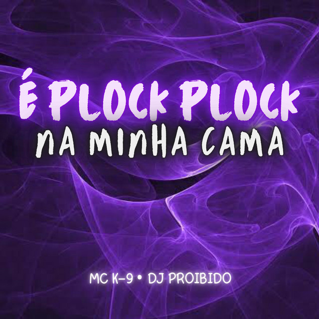 'É Plock Plock na Minha Cama' cover art