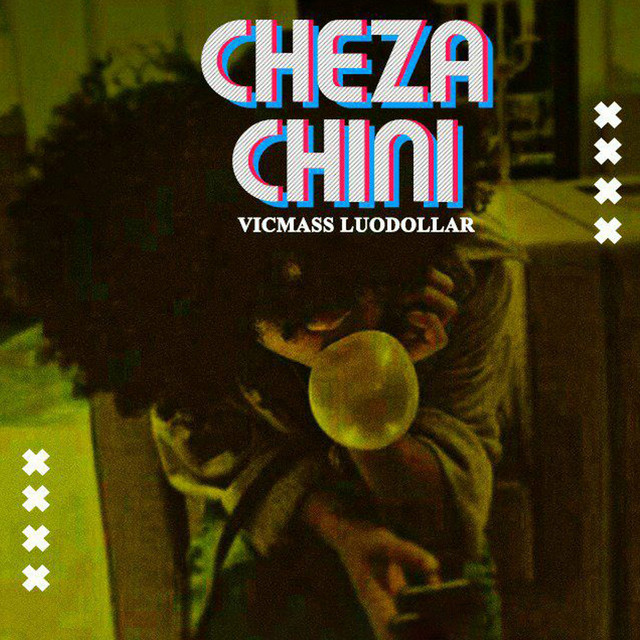 'Cheza Chini' cover art