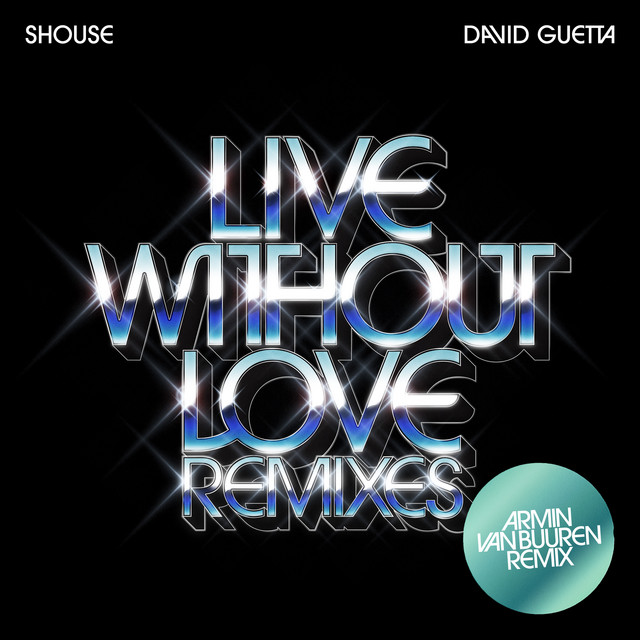 'Live Without Love (Armin van Buuren Remix)' cover art