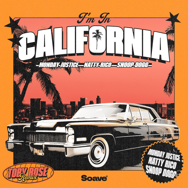 'I'm In California (Toby Rose Remix)' cover art