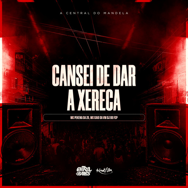 'Cansei de Dar a Xereca' cover art
