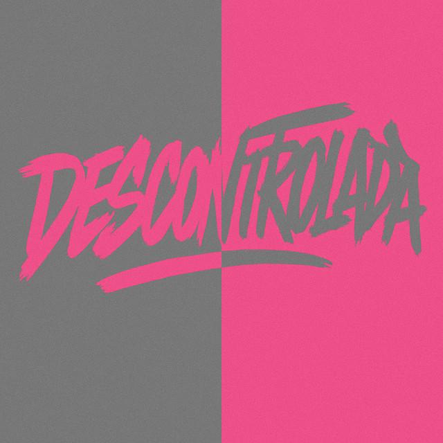 'Descontrolada' cover art