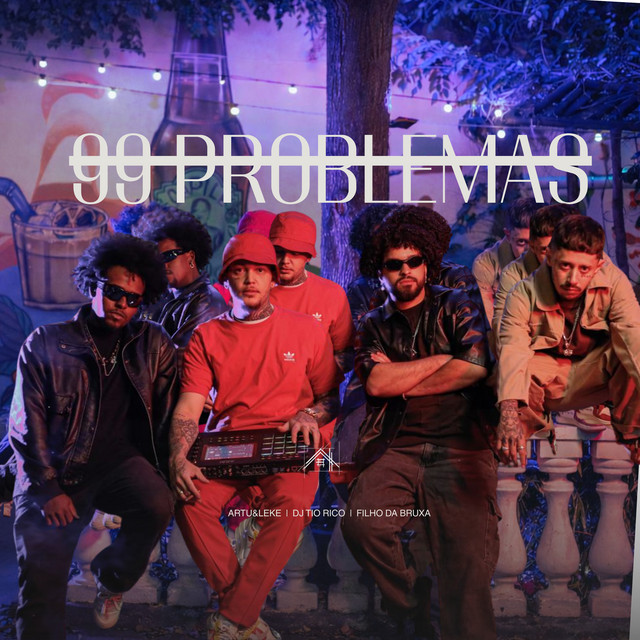'99 Problemas' cover art