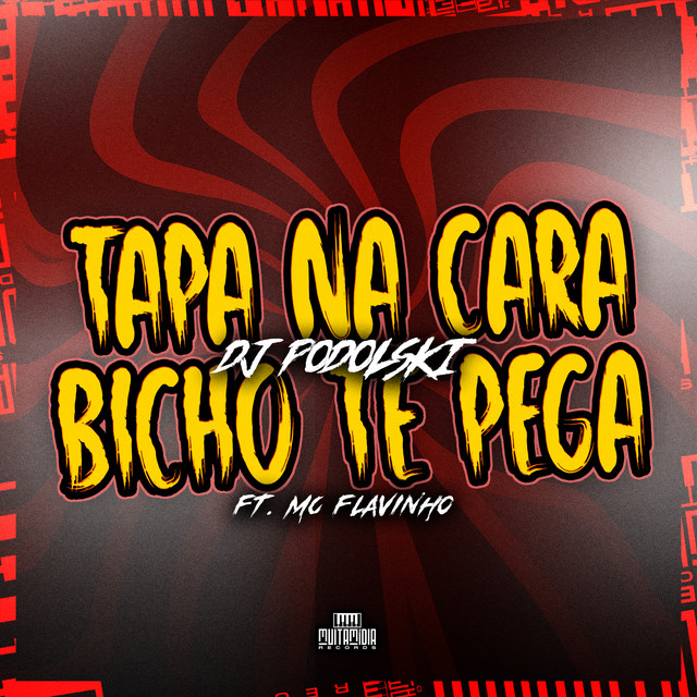 'Tapa na Cara, Se Correr Bicho Te Pega' cover art