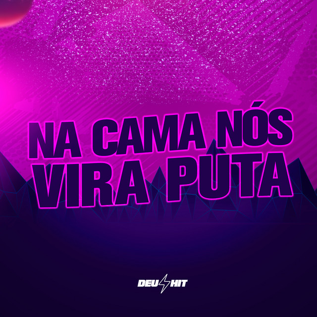 'Na Cama Nós Vira Puta' cover art