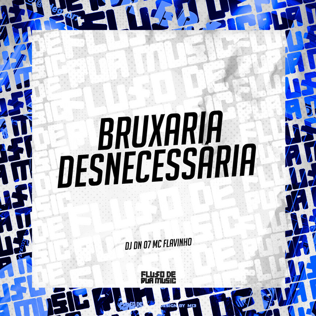 'Bruxaria Desnecessária' cover art