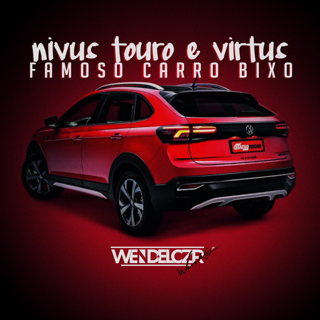 'Nivus, Touro, Virtus É o Famoso Carro Bixo' cover art