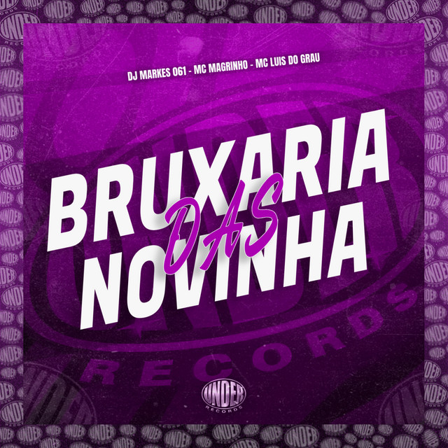 'BRUXARIA DAS NOVINHA' cover art