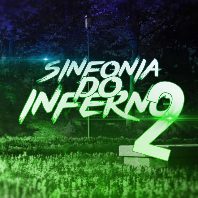 'Sinfonia Do Inferno 2' cover art