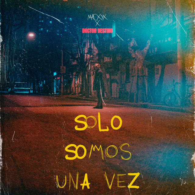 'Solo Somos una Vez' cover art