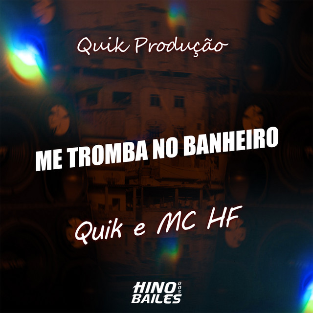 'Me Tromba no Banheiro' cover art