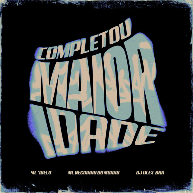 'Completou Maioridade' cover art
