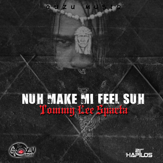 'Nuh Make Me Feel Suh' cover art