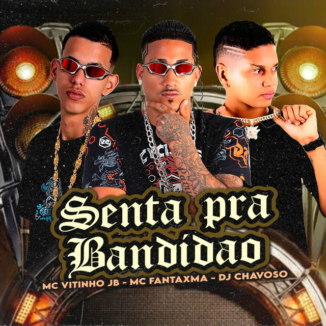 'Senta pra Bandidão' cover art