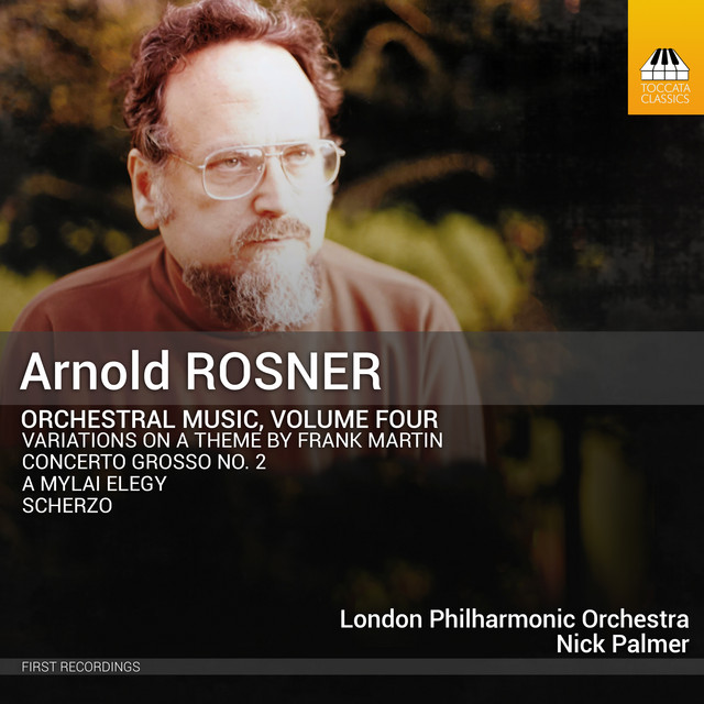 'Rosner: Orchestral Music, Vol. 4' cover art