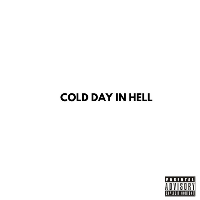 'COLD DAY IN HELL' cover art