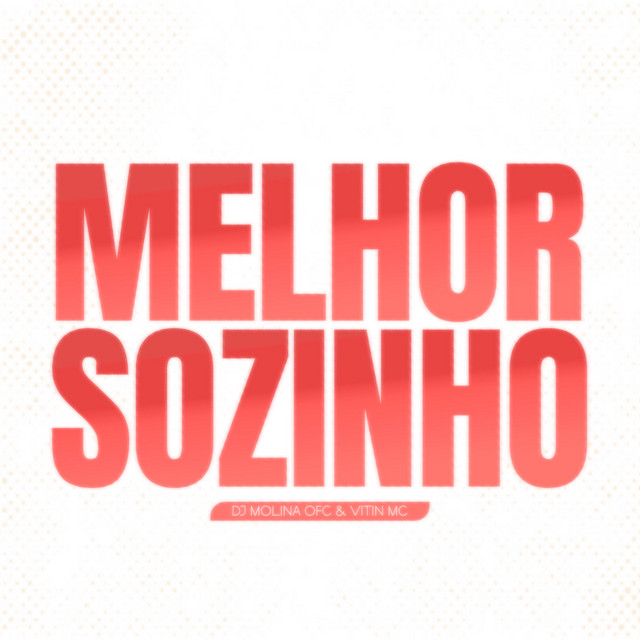 'Melhor Sozinho' cover art